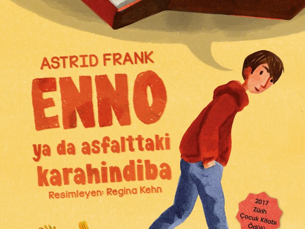Enno ya da Asfalttaki Karahindiba, kitap kapağı. (Kırmızı Kedi Çocuk'un izniyle kullanılmıştır.)